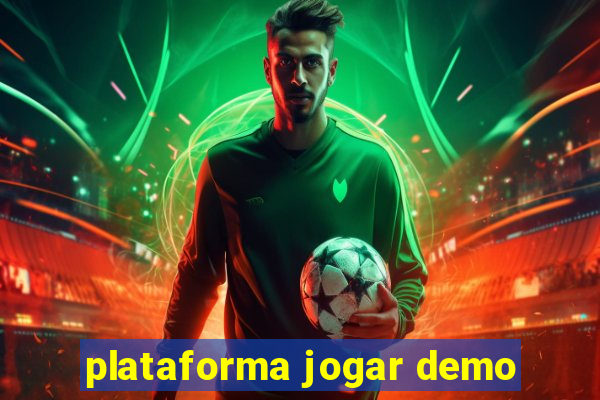 plataforma jogar demo